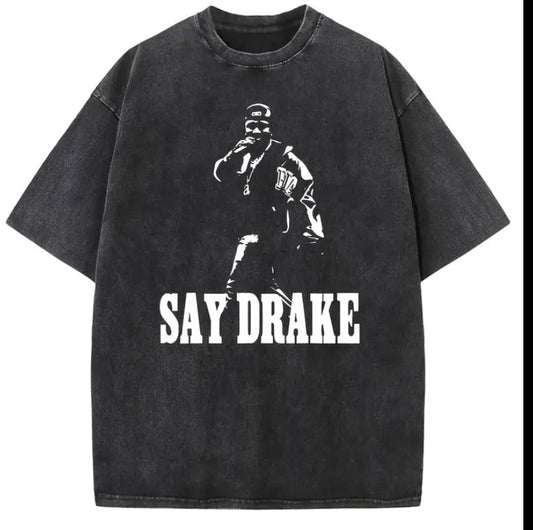 Kendrick Lamar “SAY DRAKE” Tee